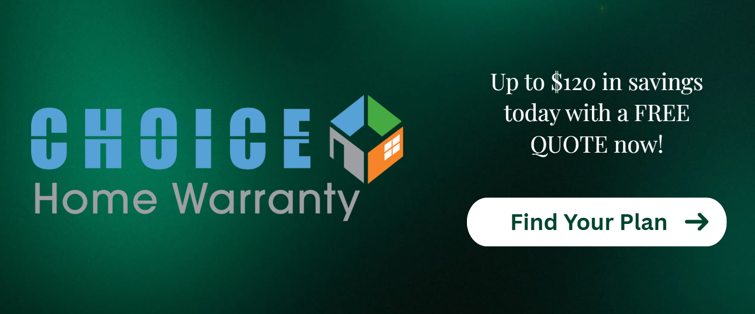 Choice Home Warranty Special Promotion