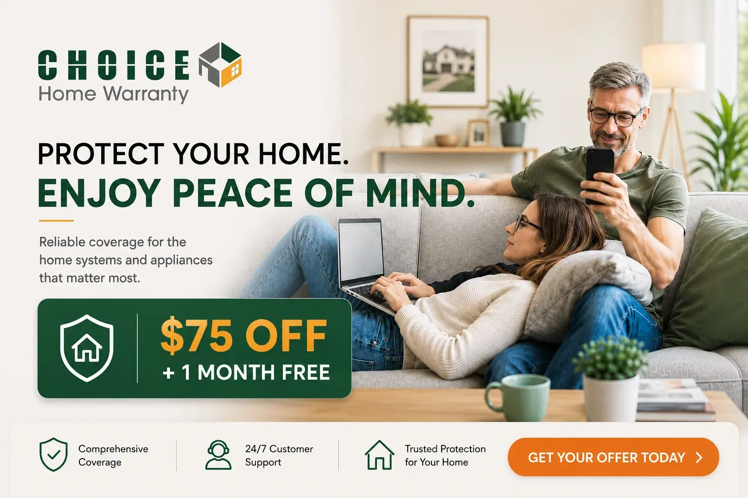 Choice Home Warranty Special Promotion - $75 Off + 1 Month Free